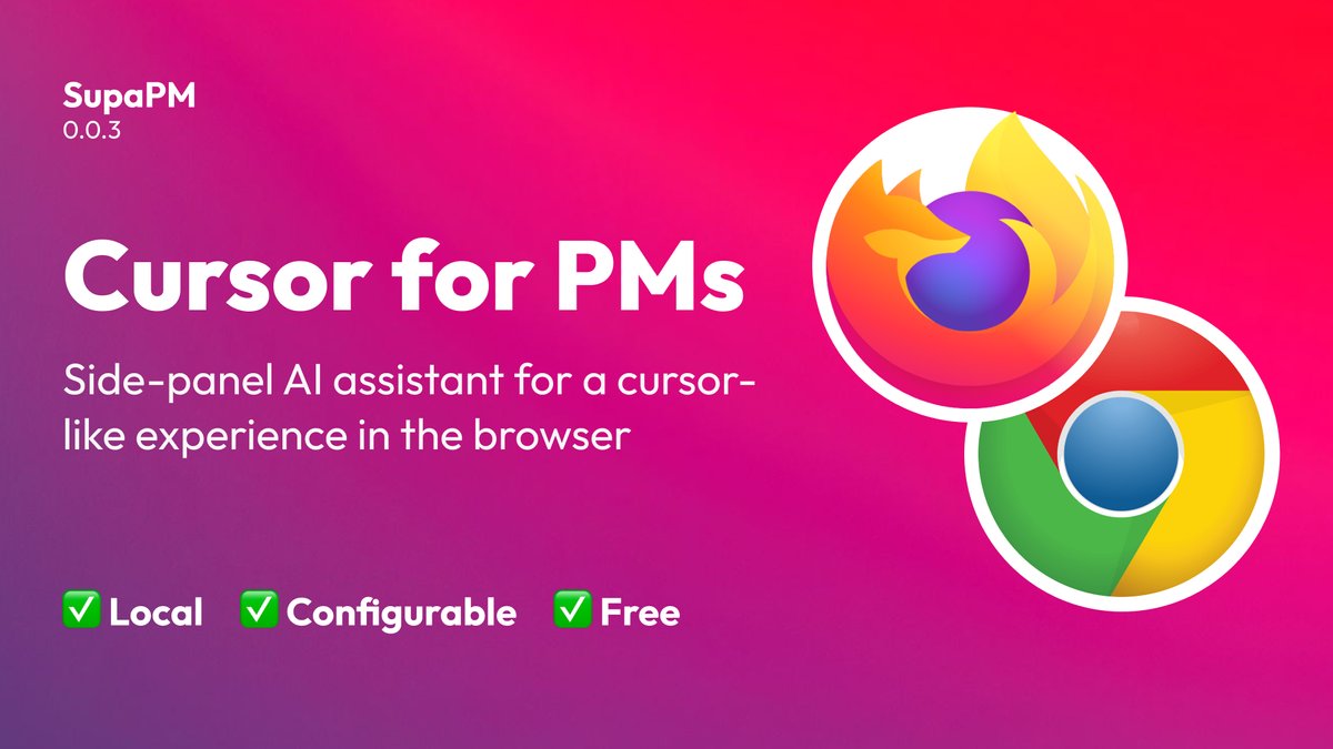 SupaPM v0.0.3 - Cursor for Product Managers